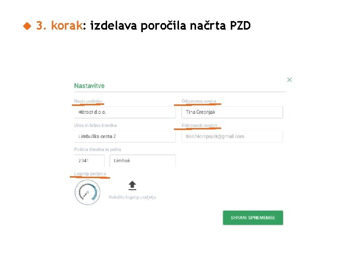  3. korak: izdelava poročila načrta PZD 