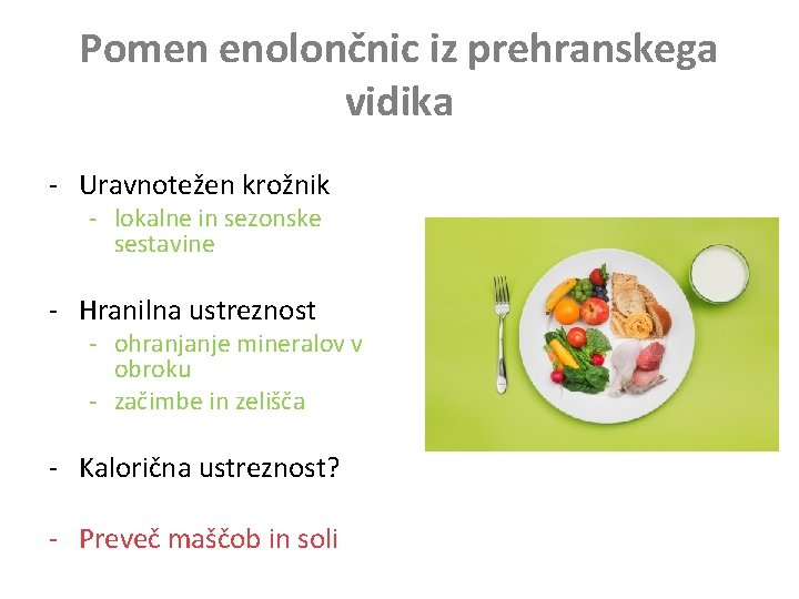 Pomen enolončnic iz prehranskega vidika - Uravnotežen krožnik - lokalne in sezonske sestavine -