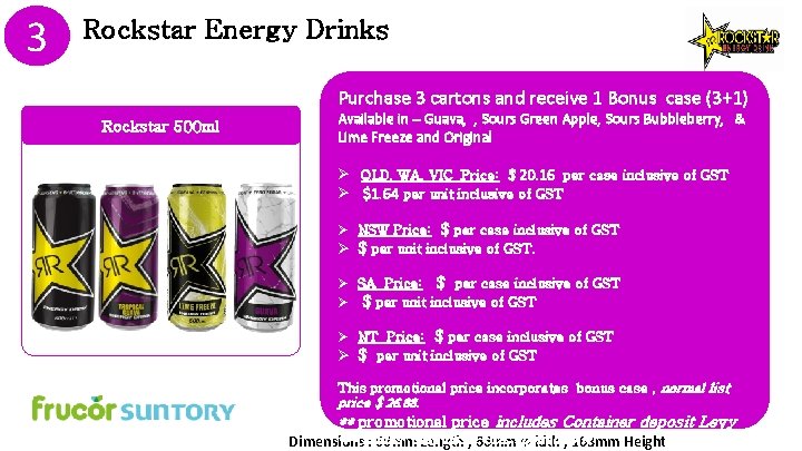 3 Rockstar Energy Drinks Purchase 3 cartons and receive 1 Bonus case (3+1) Rockstar