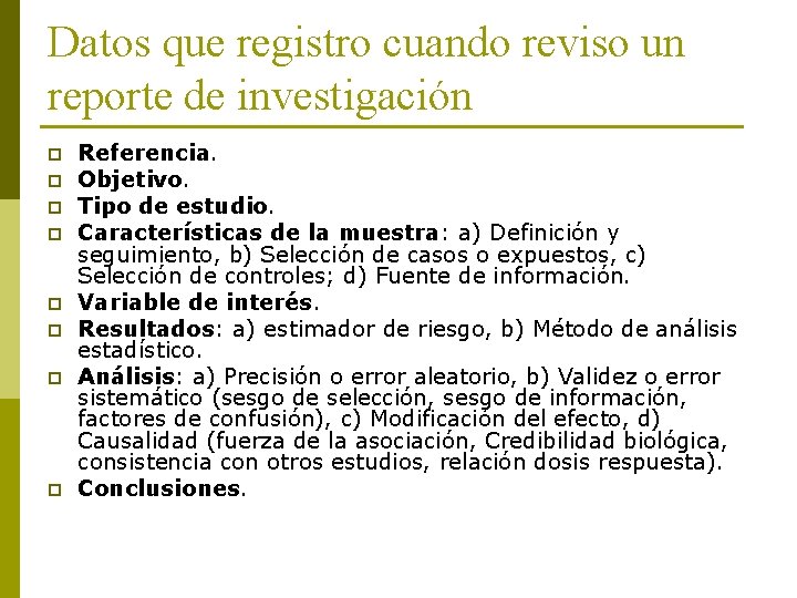 Datos que registro cuando reviso un reporte de investigación p p p p Referencia.