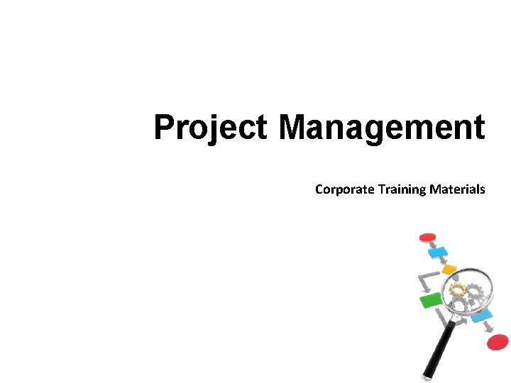 Project Management Corporate Training Materials 