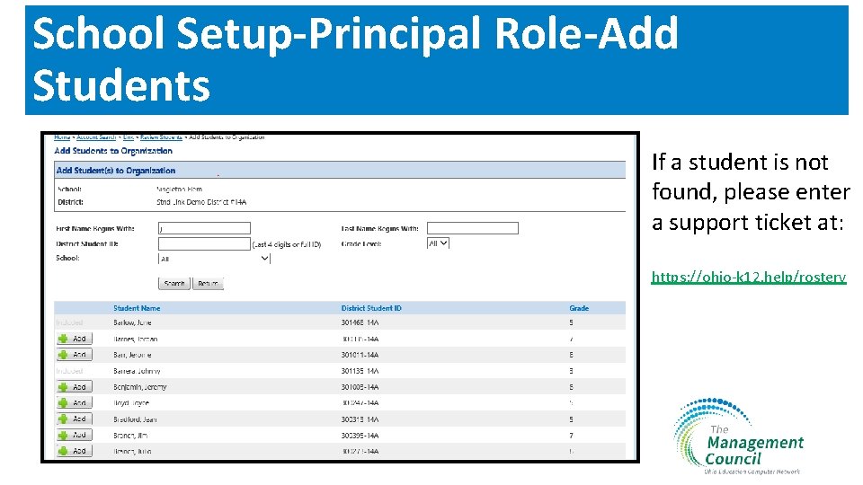 School Setup-Principal Role-Add Students If a student is not found, please enter a support