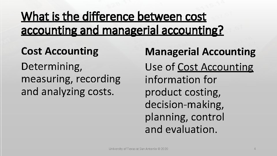 What is the difference between cost accounting and managerial accounting? Cost Accounting Determining, measuring,