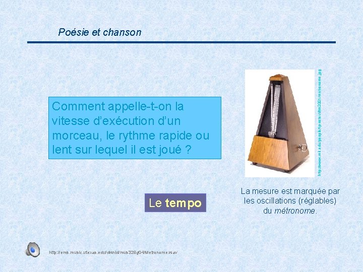 Comment appelle-t-on la vitesse d’exécution d’un morceau, le rythme rapide ou lent sur lequel