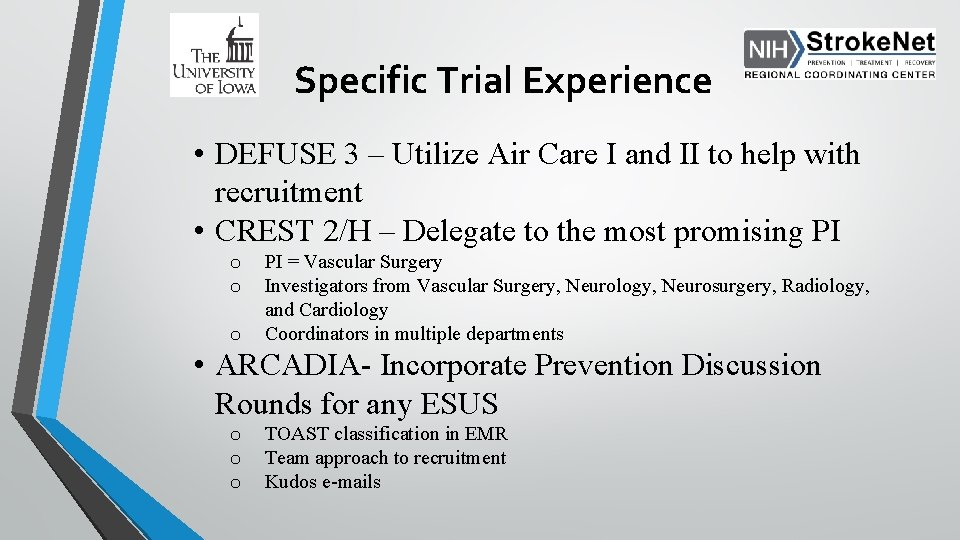 Specific Trial Experience • DEFUSE 3 – Utilize Air Care I and II to