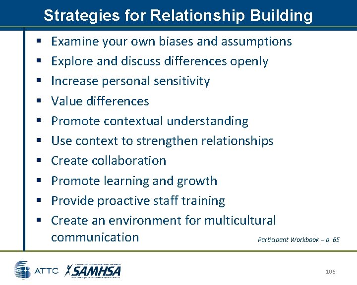 Strategies for Relationship Building § § § § § Examine your own biases and Strategies for Relationship Building § § § § § Examine your own biases and