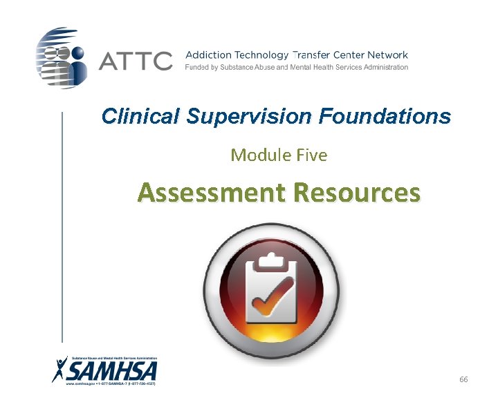 Clinical Supervision Foundations Module Five Assessment Resources 66 Clinical Supervision Foundations Module Five Assessment Resources 66