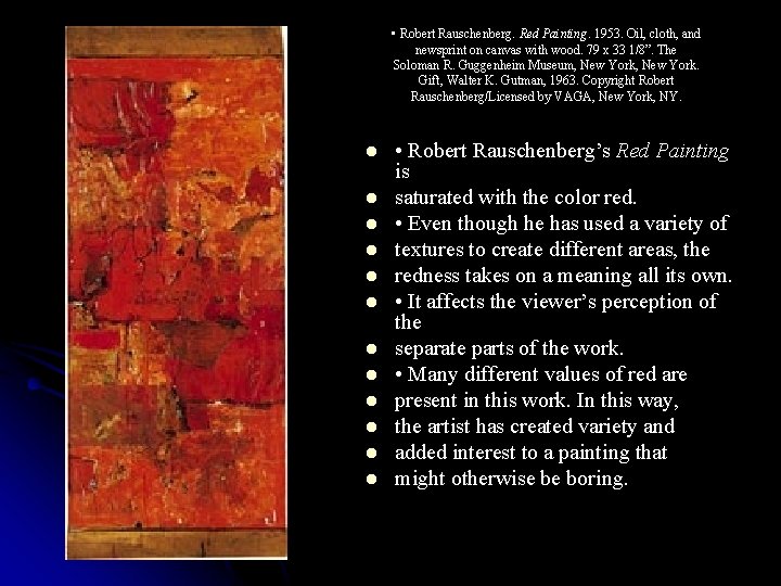  • Robert Rauschenberg. Red Painting. 1953. Oil, cloth, and newsprint on canvas with