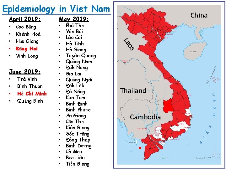 Epidemiology in Viet Nam April 2019: Cao Bằng Khánh Hoà Hậu Giang Đồng Nai