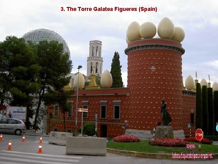 3. The Torre Galatea Figueres (Spain) 