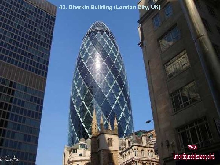 43. Gherkin Building (London City, UK) 