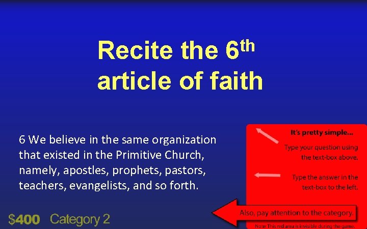 th 6 Recite the article of faith 6 We believe in the same organization