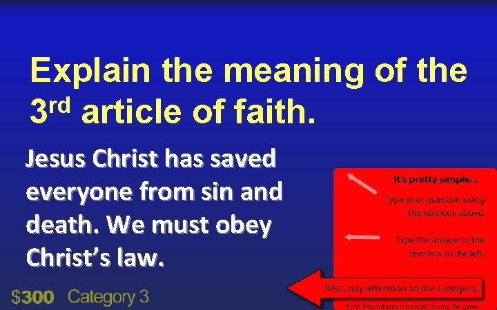 Explain the meaning of the rd 3 article of faith. Jesus Christ has saved