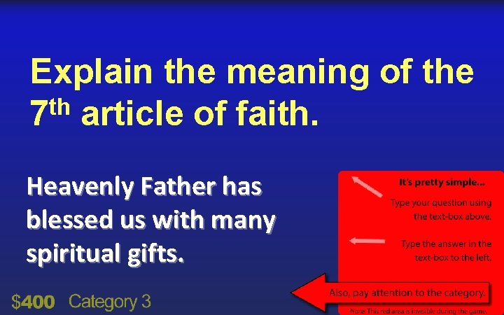 Explain the meaning of the th 7 article of faith. Heavenly Father has blessed