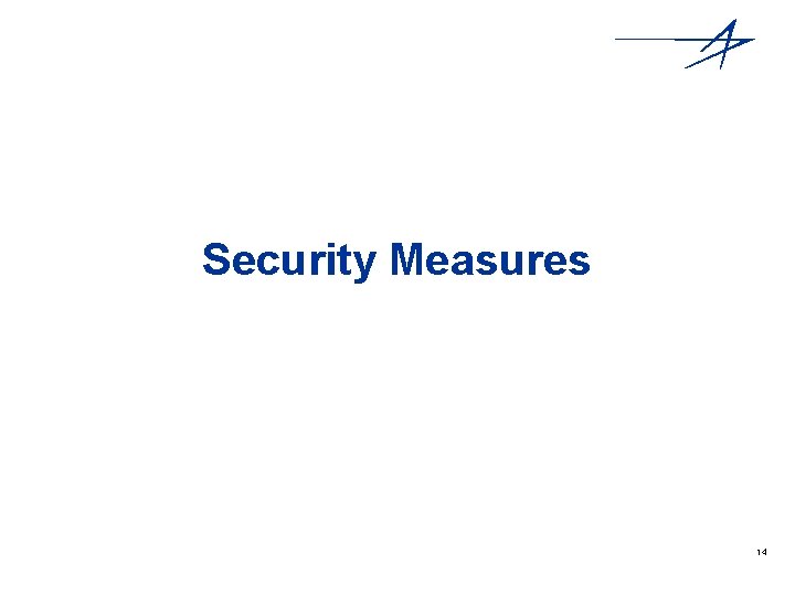 Security Measures 14 