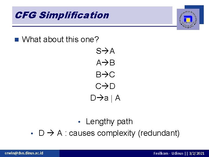 CFG Simplification n What about this one? S A A B B C C