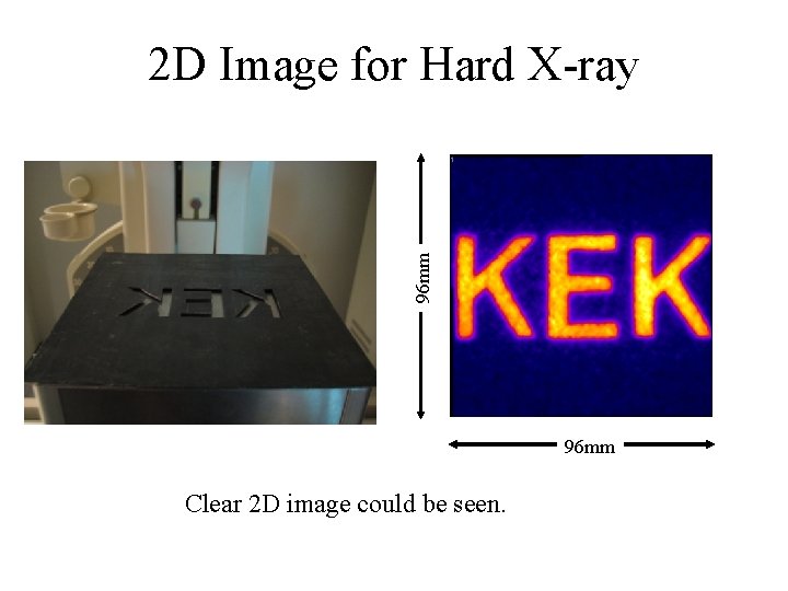 96 mm 2 D Image for Hard X-ray 96 mm Clear 2 D image