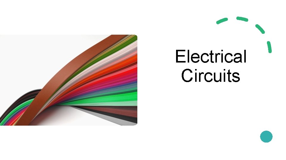 Electrical Circuits 