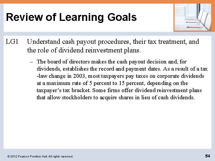 Review of Learning Goals LG 1 Understand cash payout procedures, their tax treatment, and