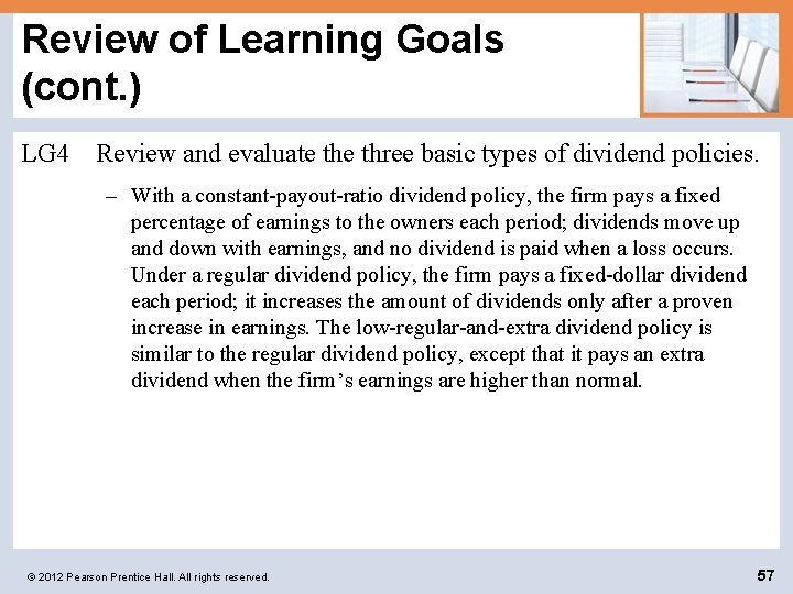 Review of Learning Goals (cont. ) LG 4 Review and evaluate three basic types