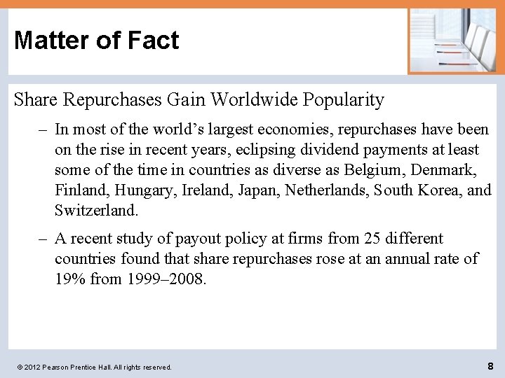 Matter of Fact Share Repurchases Gain Worldwide Popularity – In most of the world’s