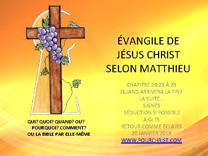 ÉVANGILE DE JÉSUS CHRIST SELON MATTHIEU QUI? QUOI? QUAND? OU? POURQUOI? COMMENT? OU LA ÉVANGILE DE JÉSUS CHRIST SELON MATTHIEU QUI? QUOI? QUAND? OU? POURQUOI? COMMENT? OU LA