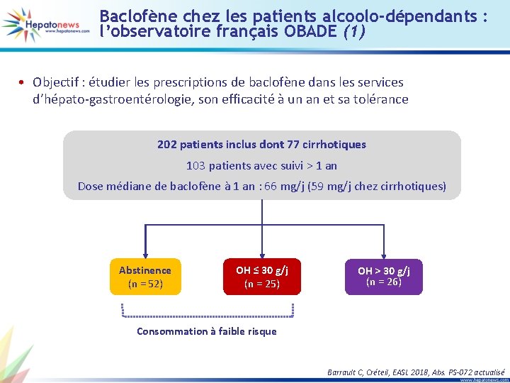 Baclofène chez les patients alcoolo-dépendants : l’observatoire français OBADE (1) • Objectif : étudier