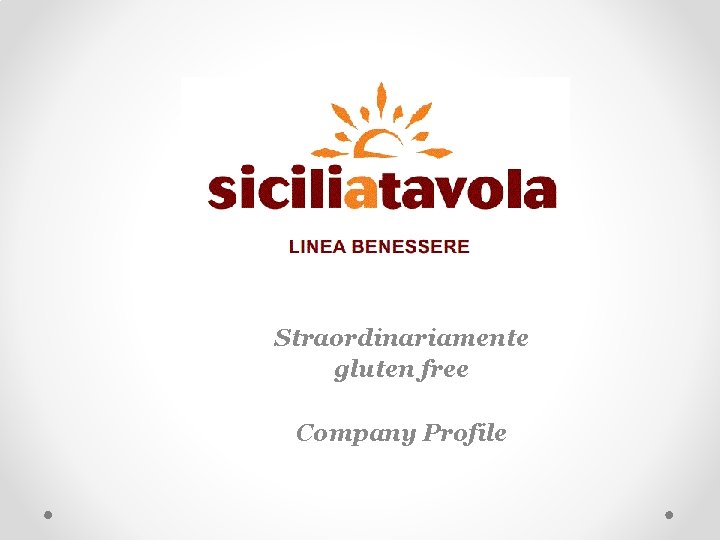 Straordinariamente gluten free Company Profile 