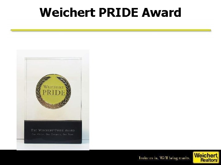 Weichert PRIDE Award 