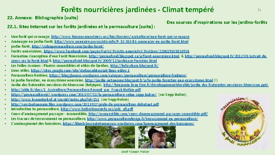 Forêts nourricières jardinées - Climat tempéré 22. Annexe: Bibliographie (suite) 22. 1. Sites Internet