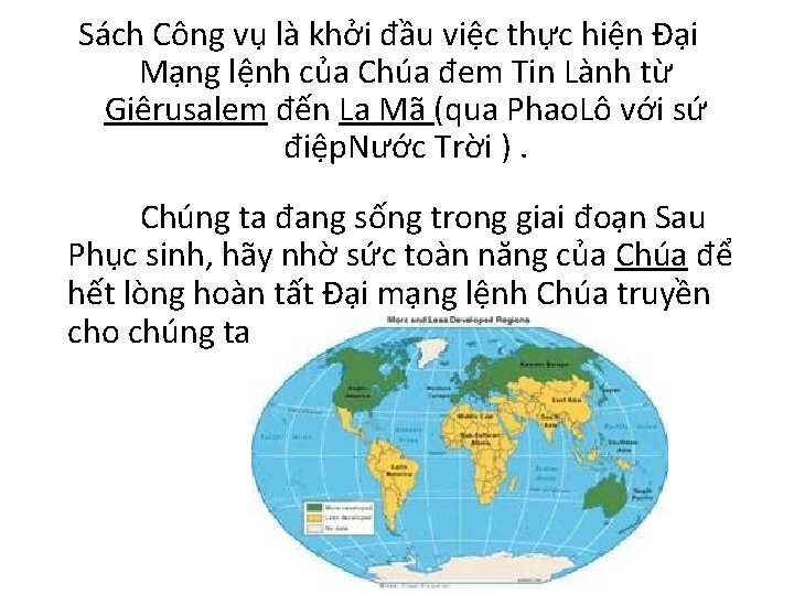 Sách Công vụ là khởi đầu việc thực hiện Đại Mạng lệnh của Chúa