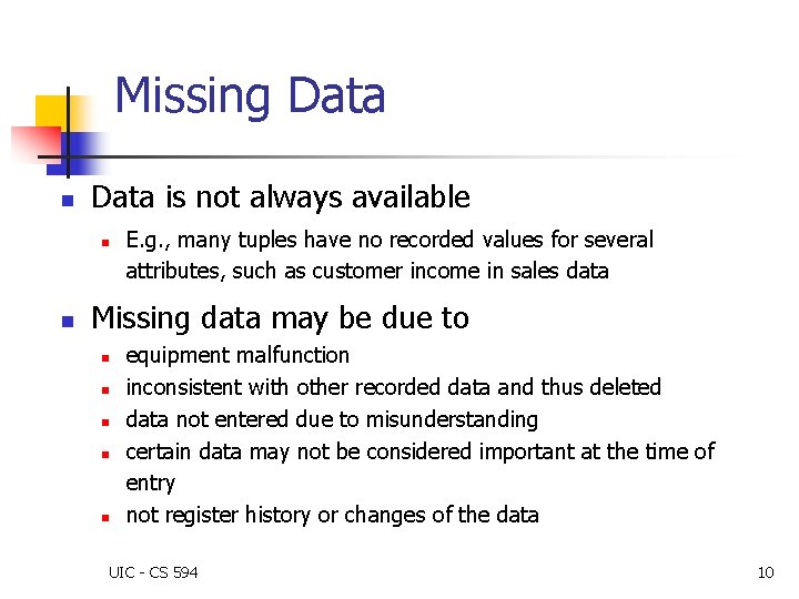Chapter 2 Data Preprocessing UIC CS 594 1