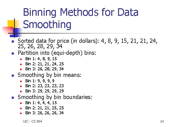 Chapter 2 Data Preprocessing UIC CS 594 1