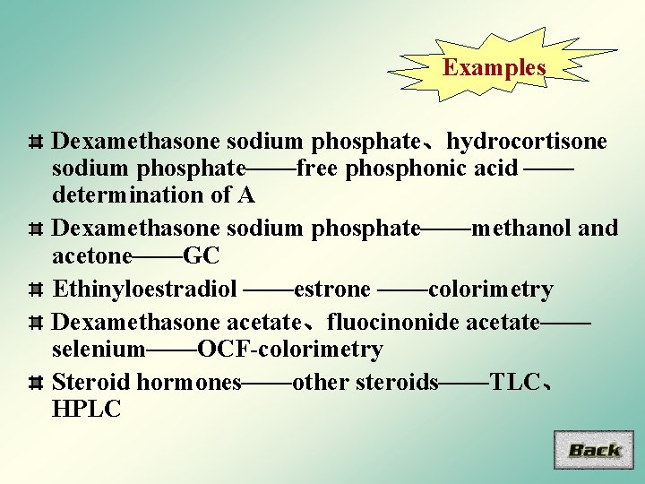 Examples Dexamethasone sodium phosphate、hydrocortisone sodium phosphate——free phosphonic acid —— determination of A Dexamethasone sodium