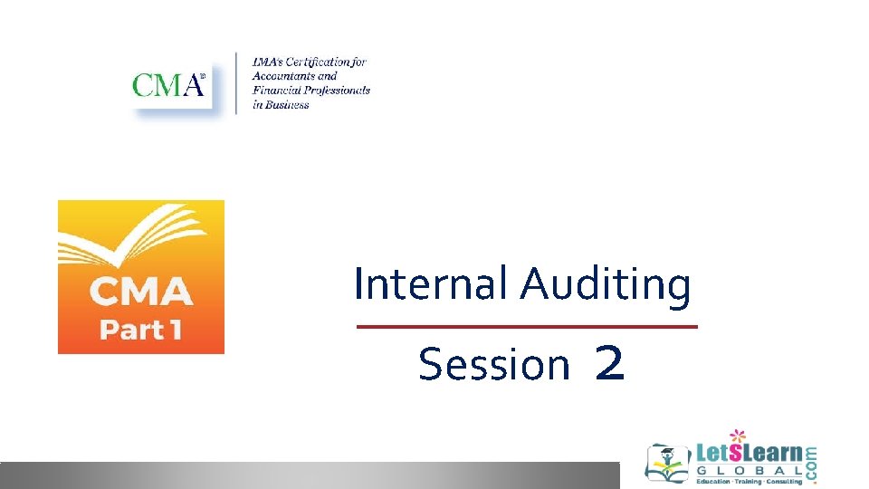 Internal Auditing Session 2 