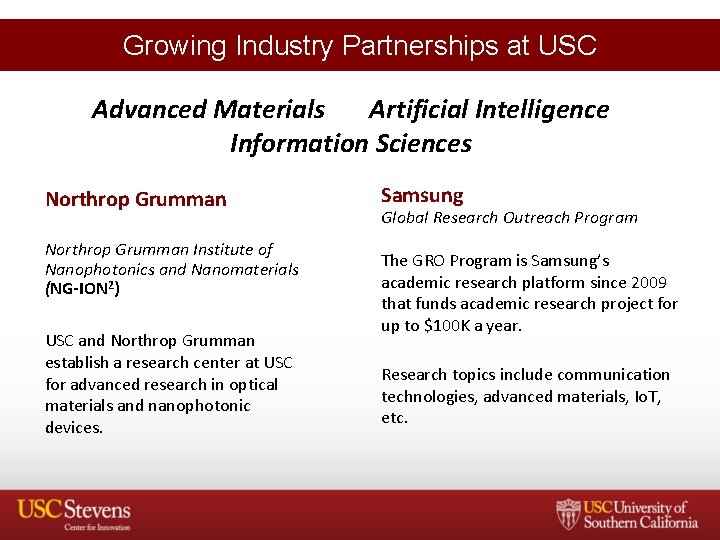 Growing Industry Partnerships at USC Advanced Materials Artificial Intelligence Information Sciences Northrop Grumman Institute