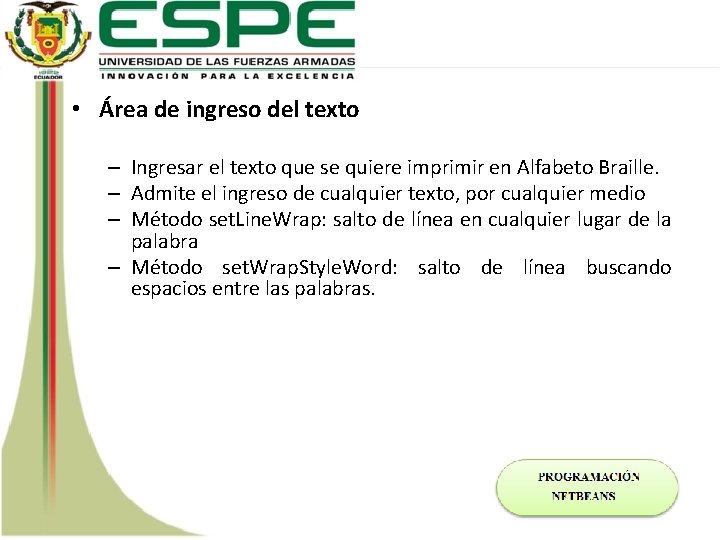 • Área de ingreso del texto – Ingresar el texto que se quiere