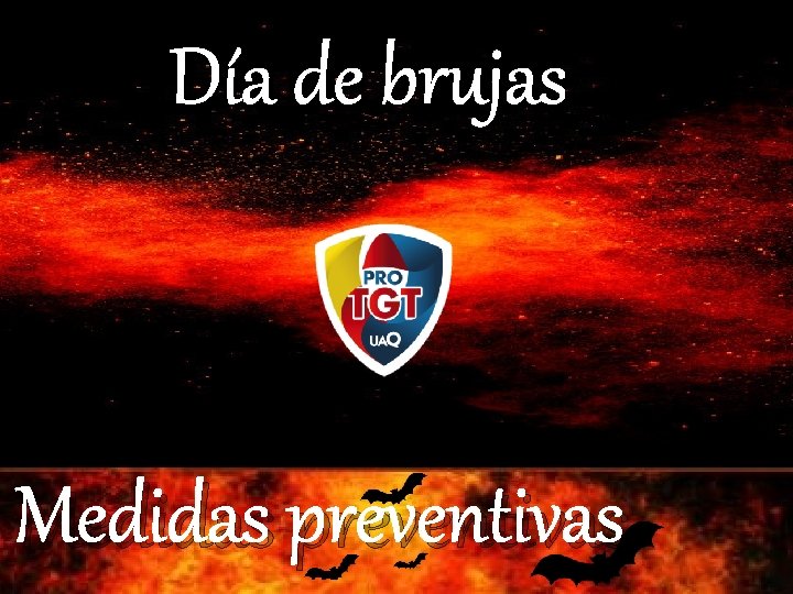 Día de brujas Medidas preventivas 