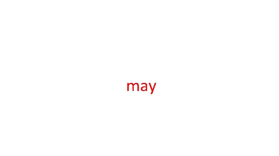 may 