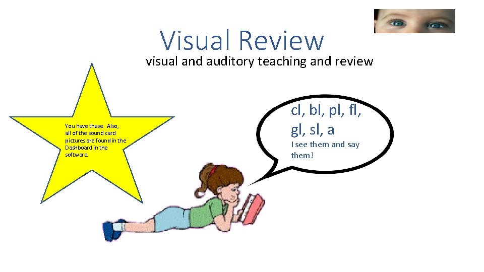 Visual Review visual and auditory teaching and review You have these. Also, all of