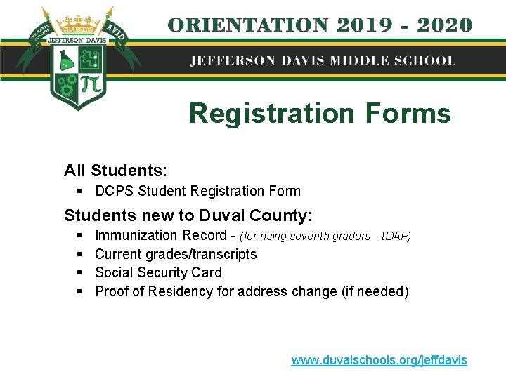 Registration Forms All Students: § DCPS Student Registration Form Students new to Duval County: