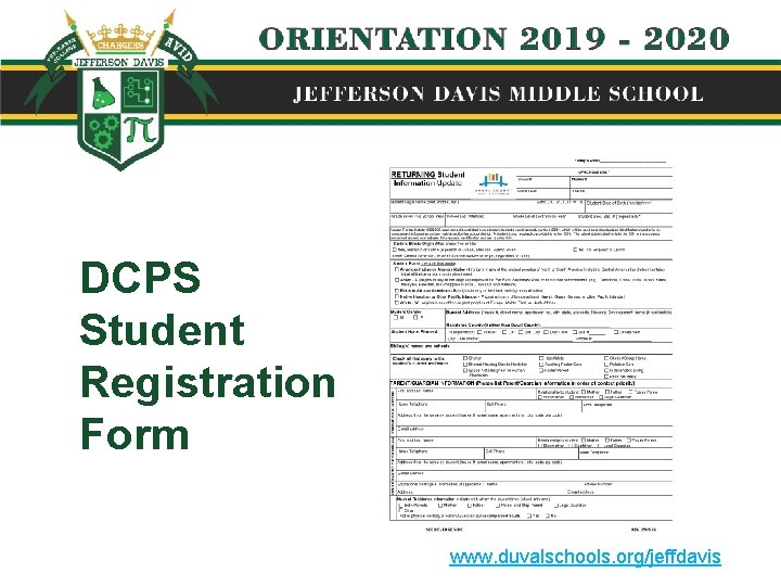 DCPS Student Registration Form www. duvalschools. org/jeffdavis 