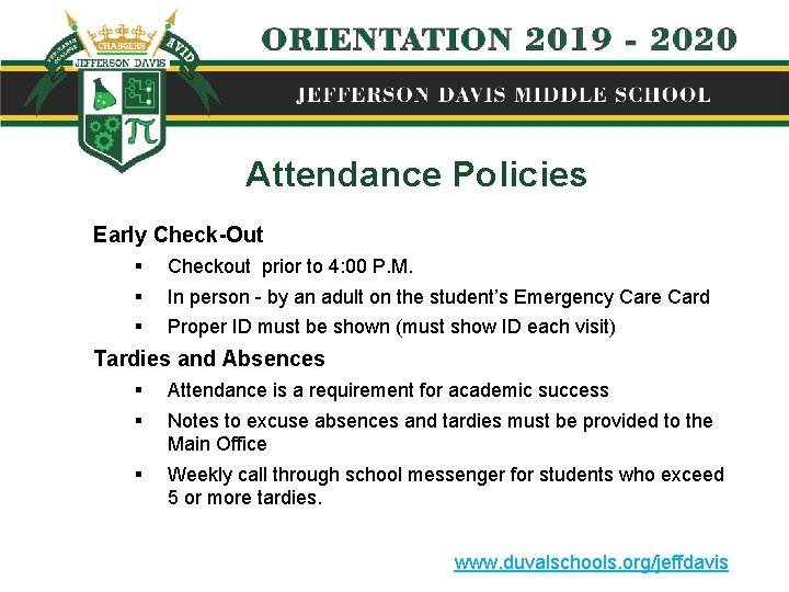 Attendance Policies Early Check-Out § § § Checkout prior to 4: 00 P. M.