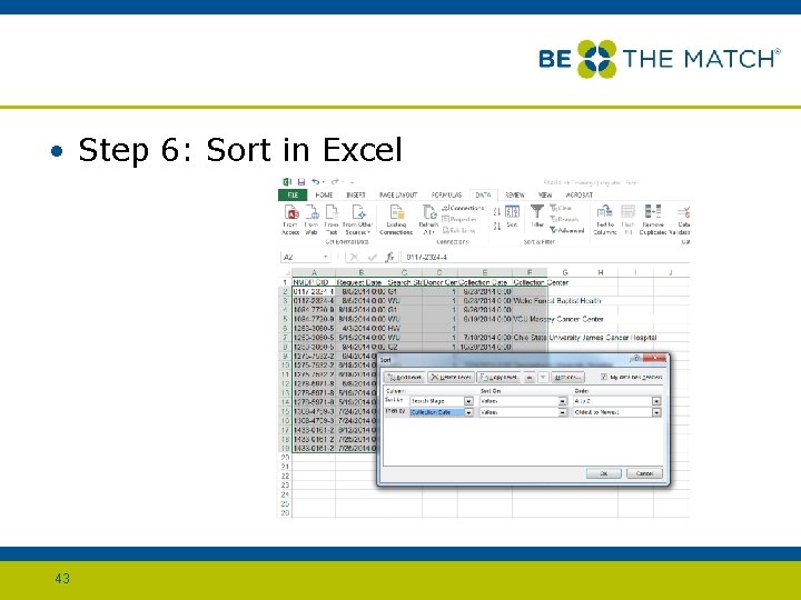  • Step 6: Sort in Excel 43 