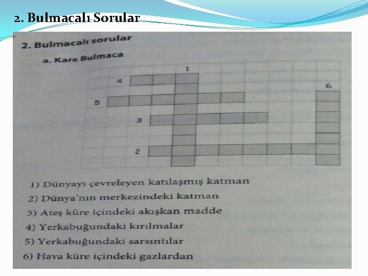 2. Bulmacalı Sorular 