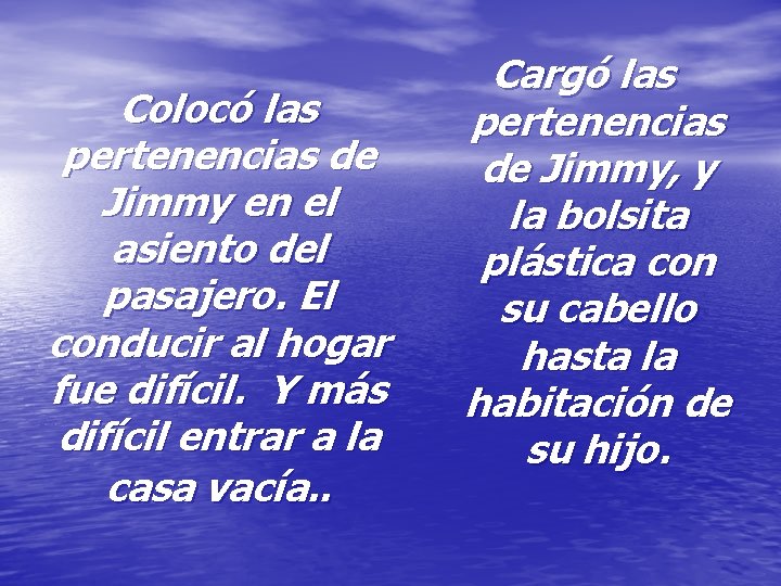 Colocó las pertenencias de Jimmy en el asiento del pasajero. El conducir al hogar Colocó las pertenencias de Jimmy en el asiento del pasajero. El conducir al hogar