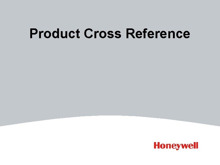 Product Cross Reference Product Cross Reference