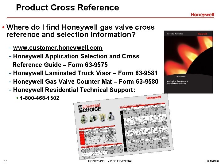 Product Cross Reference • Where do I find Honeywell gas valve cross reference and Product Cross Reference • Where do I find Honeywell gas valve cross reference and