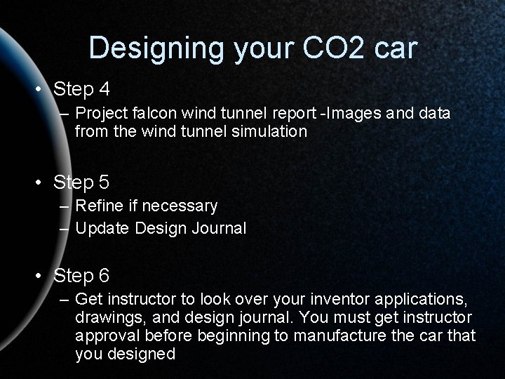 Designing your CO 2 car • Step 4 – Project falcon wind tunnel report