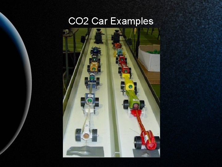 CO 2 Car Examples 